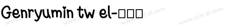 Genryumin tw el字体转换